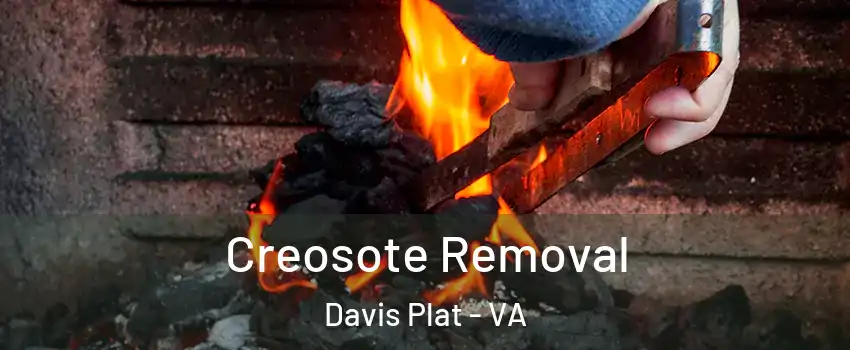 Creosote Removal Davis Plat - VA