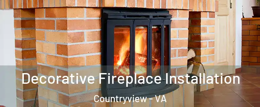 Decorative Fireplace Installation Countryview - VA