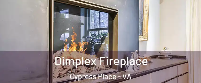 Dimplex Fireplace Cypress Place - VA