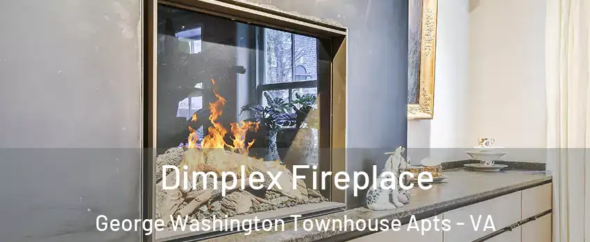 Dimplex Fireplace George Washington Townhouse Apts - VA