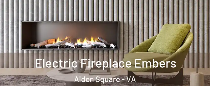 Electric Fireplace Embers Alden Square - VA
