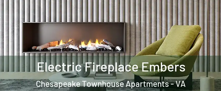Electric Fireplace Embers Chesapeake Townhouse Apartments - VA