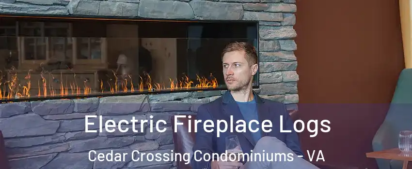 Electric Fireplace Logs Cedar Crossing Condominiums - VA