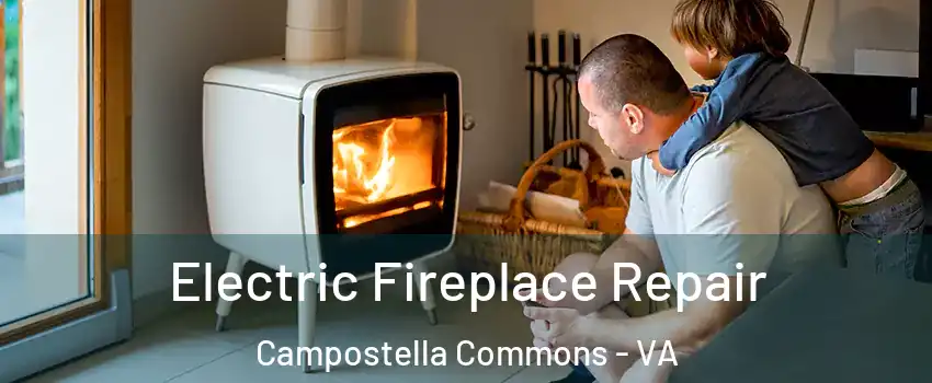 Electric Fireplace Repair Campostella Commons - VA