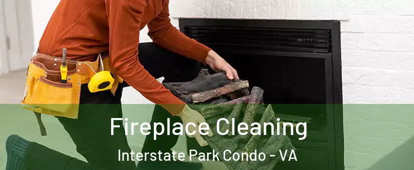 Fireplace Cleaning Interstate Park Condo - VA