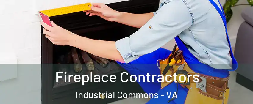 Fireplace Contractors Industrial Commons - VA