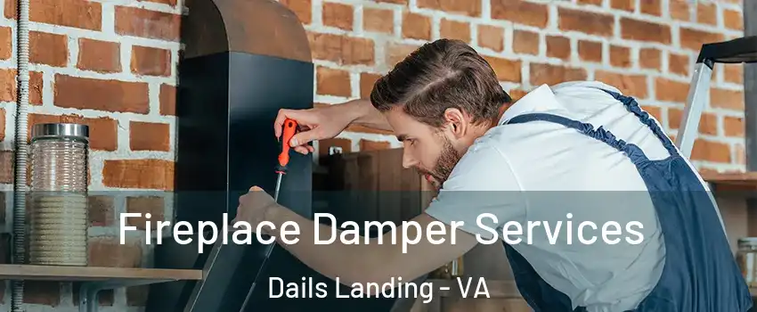 Fireplace Damper Services Dails Landing - VA
