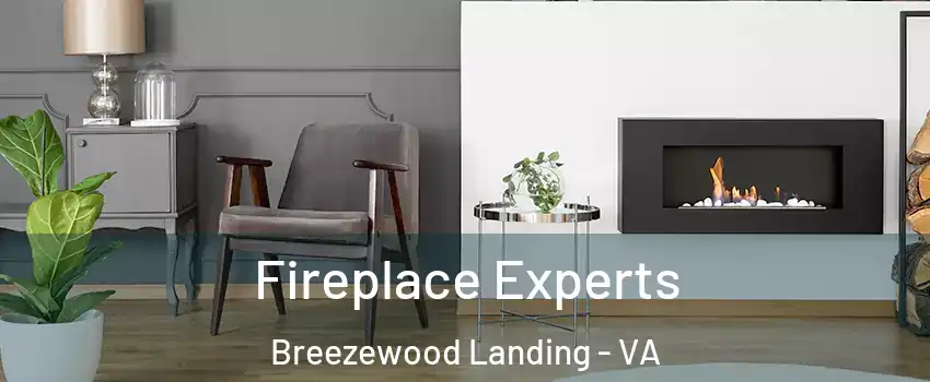 Fireplace Experts Breezewood Landing - VA