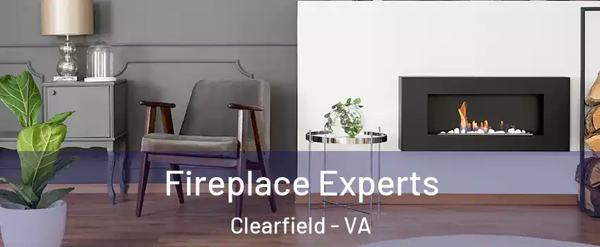 Fireplace Experts Clearfield - VA