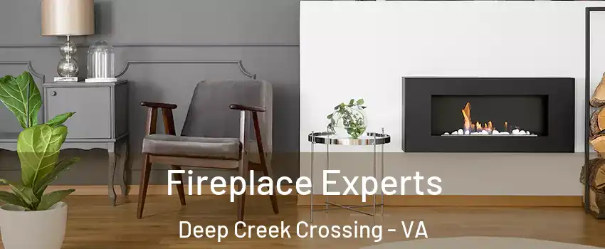 Fireplace Experts Deep Creek Crossing - VA