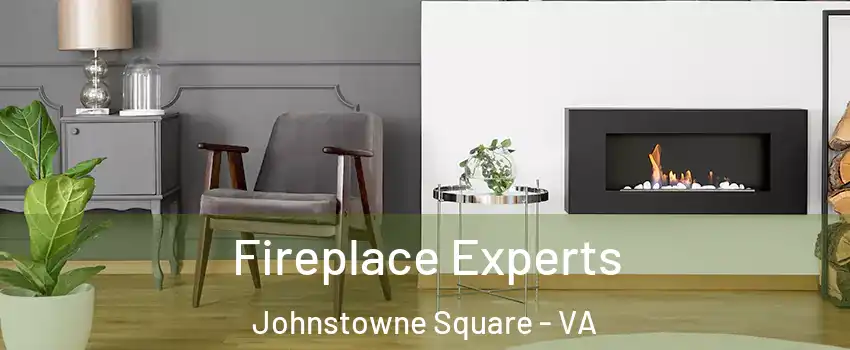 Fireplace Experts Johnstowne Square - VA