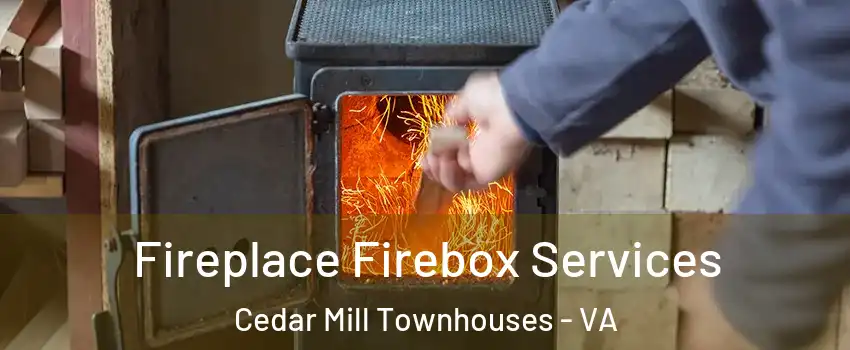 Fireplace Firebox Services Cedar Mill Townhouses - VA