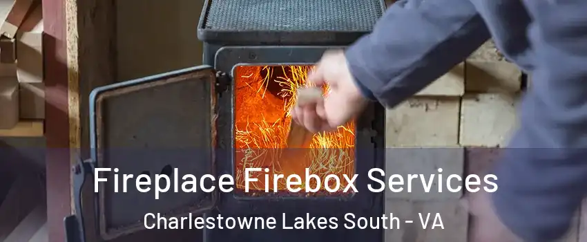 Fireplace Firebox Services Charlestowne Lakes South - VA