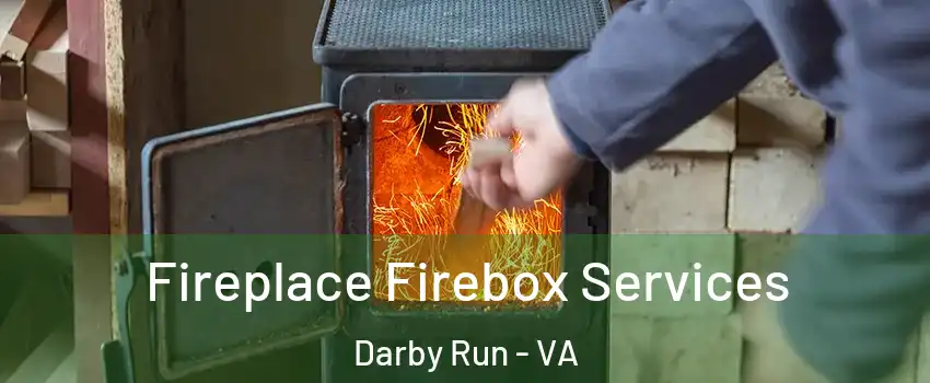 Fireplace Firebox Services Darby Run - VA