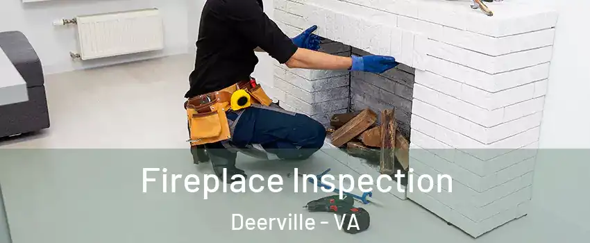 Fireplace Inspection Deerville - VA