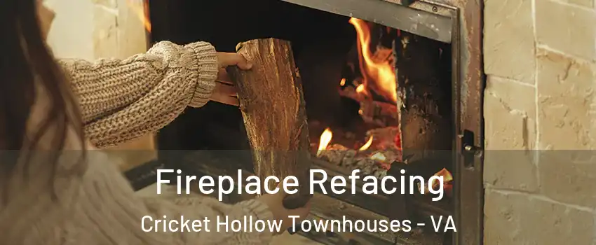 Fireplace Refacing Cricket Hollow Townhouses - VA