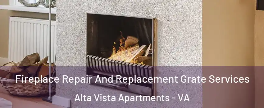 Fireplace Repair And Replacement Grate Services Alta Vista Apartments - VA