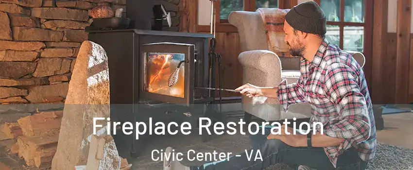 Fireplace Restoration Civic Center - VA