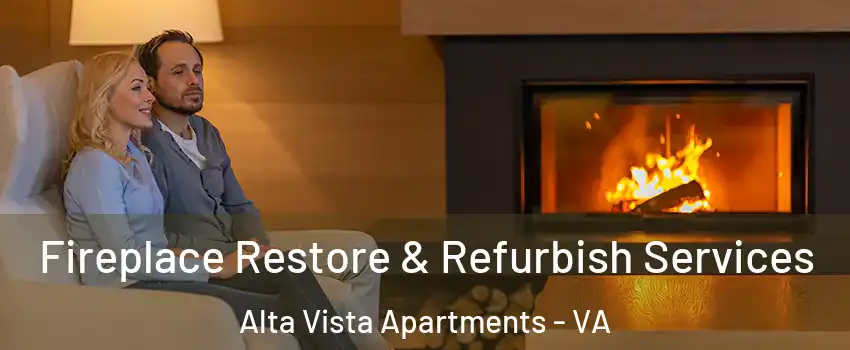 Fireplace Restore & Refurbish Services Alta Vista Apartments - VA