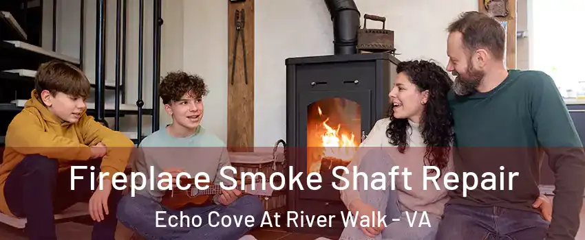 Fireplace Smoke Shaft Repair Echo Cove At River Walk - VA