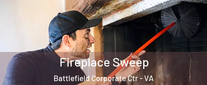 Fireplace Sweep Battlefield Corporate Ctr - VA