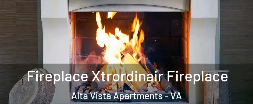 Fireplace Xtrordinair Fireplace Alta Vista Apartments - VA