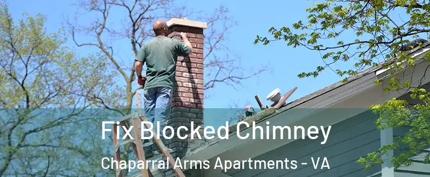 Fix Blocked Chimney Chaparral Arms Apartments - VA