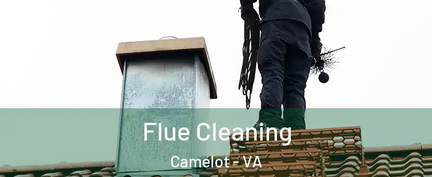 Flue Cleaning Camelot - VA