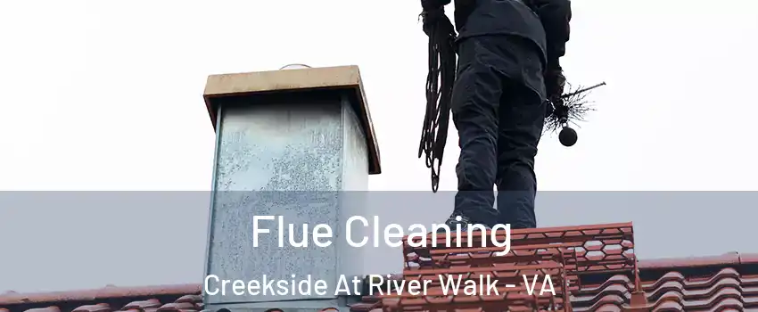 Flue Cleaning Creekside At River Walk - VA