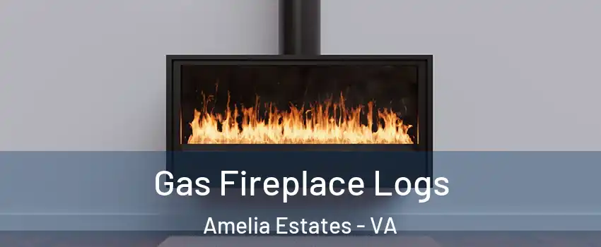 Gas Fireplace Logs Amelia Estates - VA