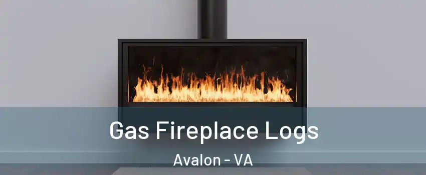Gas Fireplace Logs Avalon - VA