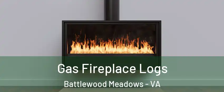 Gas Fireplace Logs Battlewood Meadows - VA