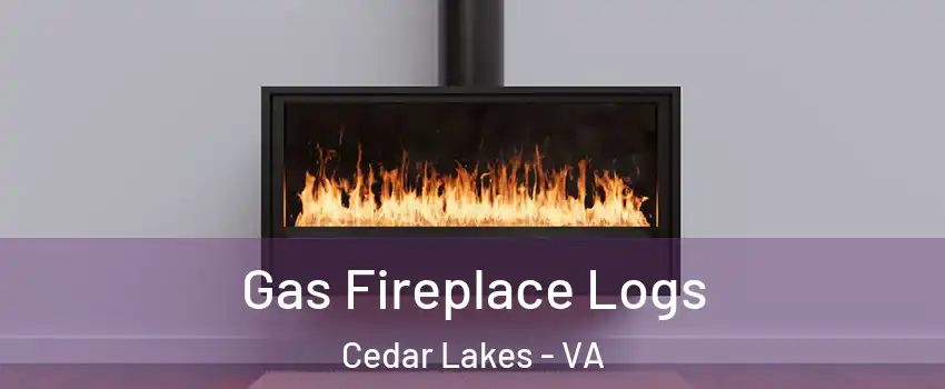 Gas Fireplace Logs Cedar Lakes - VA