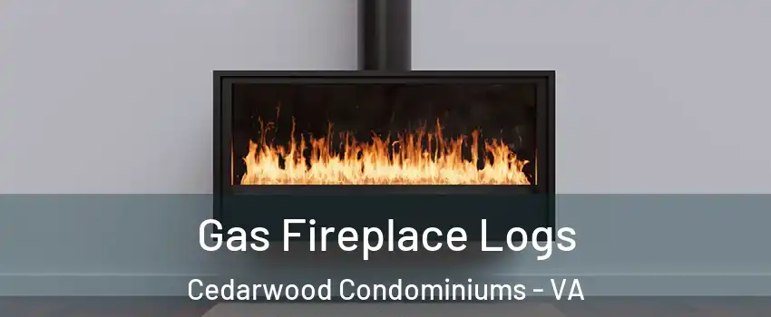 Gas Fireplace Logs Cedarwood Condominiums - VA