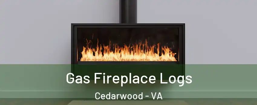 Gas Fireplace Logs Cedarwood - VA