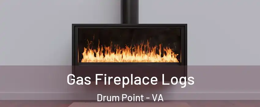 Gas Fireplace Logs Drum Point - VA
