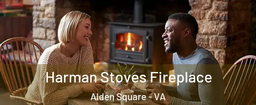 Harman Stoves Fireplace Alden Square - VA