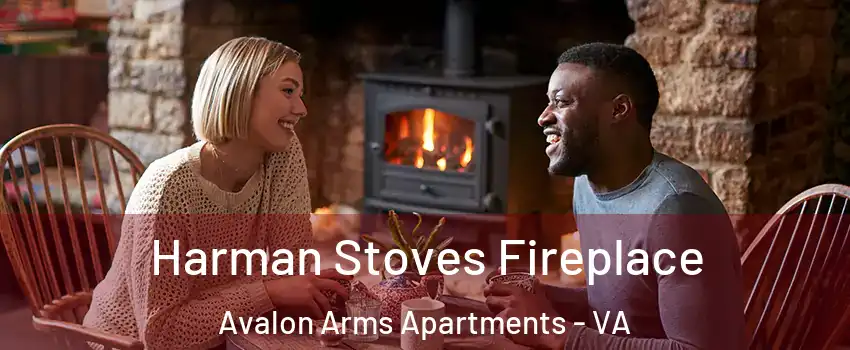 Harman Stoves Fireplace Avalon Arms Apartments - VA
