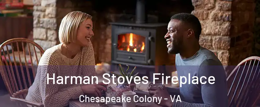 Harman Stoves Fireplace Chesapeake Colony - VA