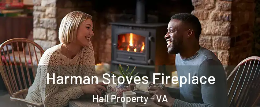 Harman Stoves Fireplace Hall Property - VA