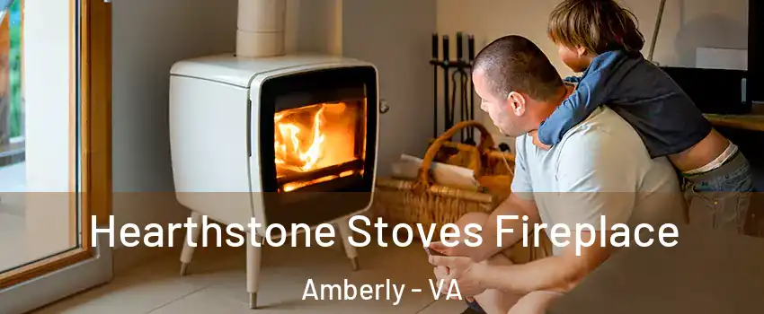Hearthstone Stoves Fireplace Amberly - VA