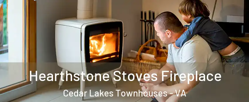 Hearthstone Stoves Fireplace Cedar Lakes Townhouses - VA
