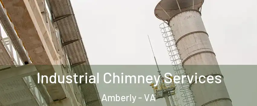 Industrial Chimney Services Amberly - VA