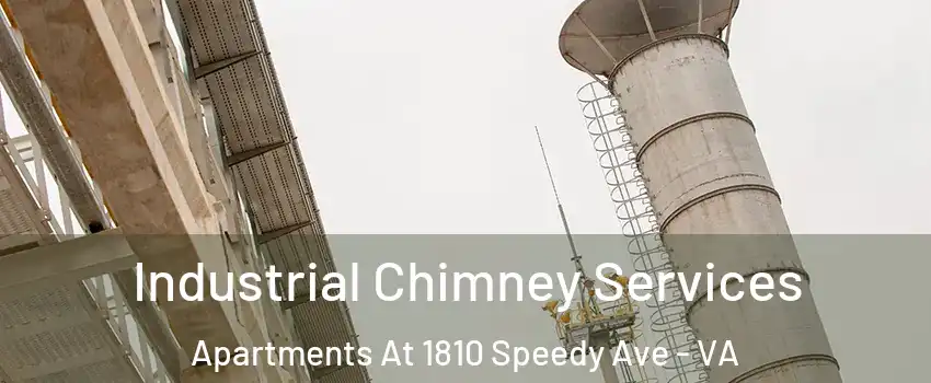 Industrial Chimney Services Apartments At 1810 Speedy Ave - VA