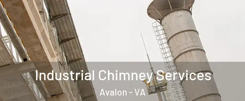 Industrial Chimney Services Avalon - VA
