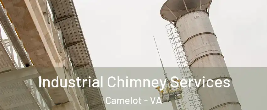 Industrial Chimney Services Camelot - VA