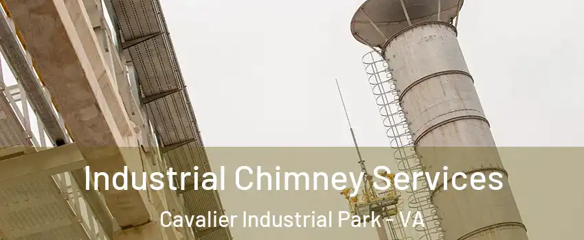 Industrial Chimney Services Cavalier Industrial Park - VA