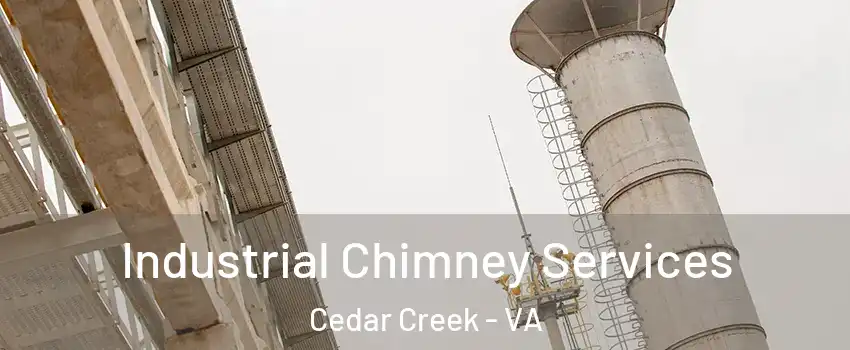 Industrial Chimney Services Cedar Creek - VA