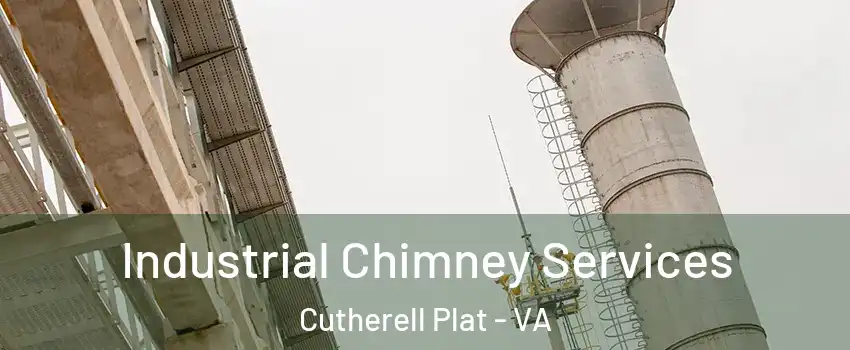 Industrial Chimney Services Cutherell Plat - VA
