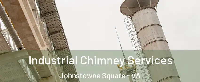 Industrial Chimney Services Johnstowne Square - VA